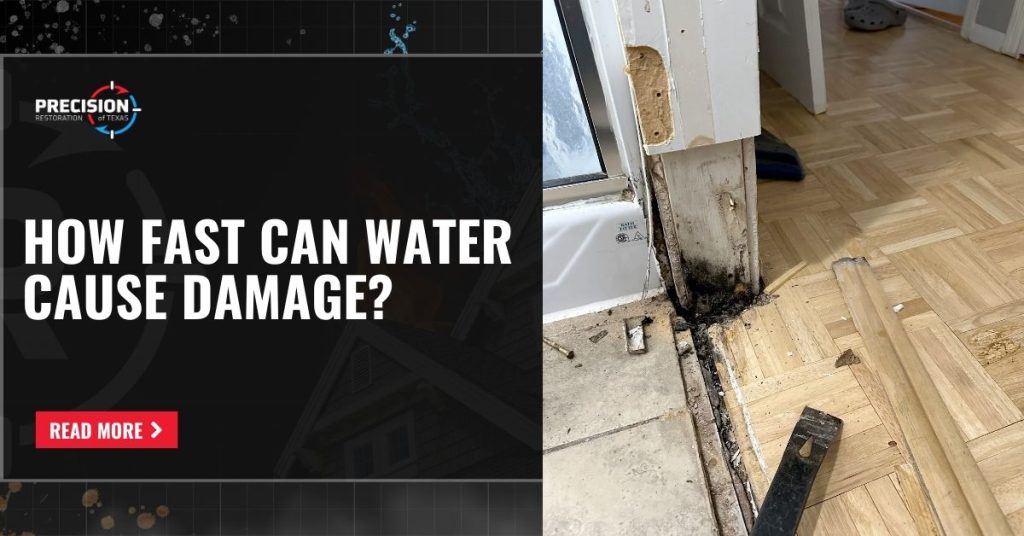 Graphic with the text 'How Fast Can Water Cause Damage' beside an image of water damage at the base of a door frame with mold growth and warped flooring.